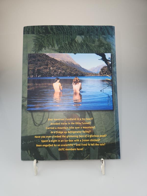 Books: 45 Years of Antics Adventures and escapades of the Otago University Tramping Club