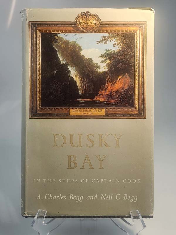 Dusky Bay in the Step of Captain Cook