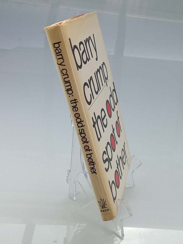 Barry Crump: The odd spot of bother