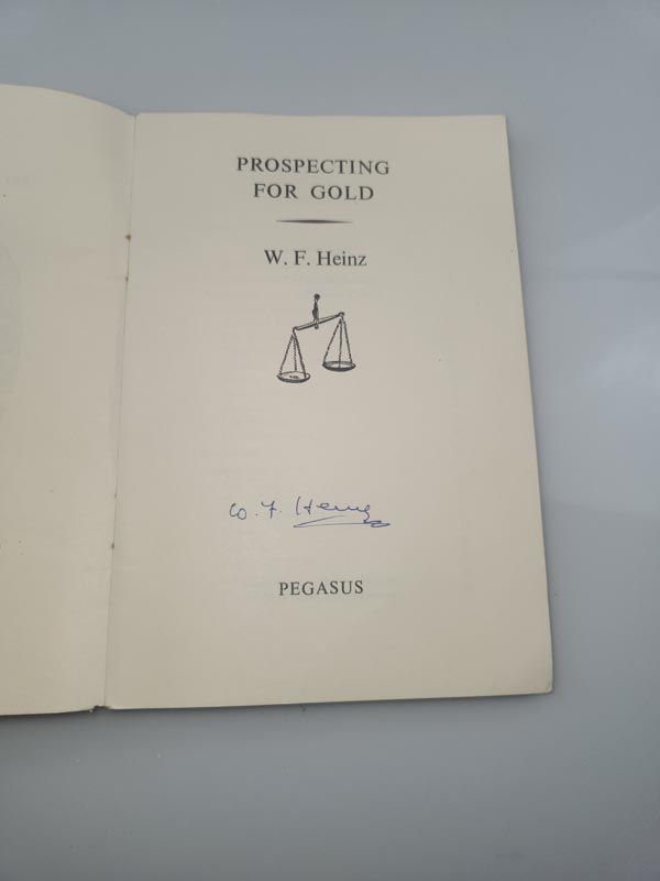 Books: Prospecting for Gold By W . F . Heinz
